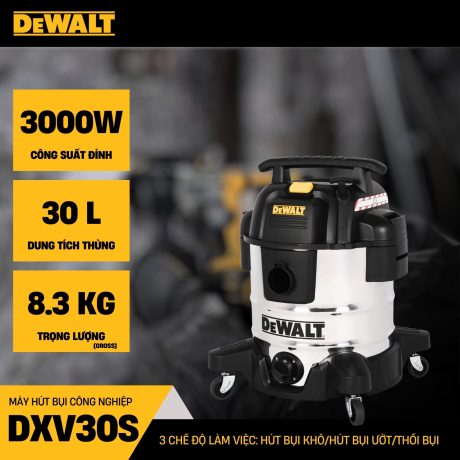 Máy hút bụi công nghiệp Dewalt DXV30S