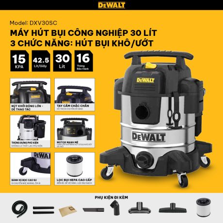 Máy hút bụi Công nghiệp 3 chức năng 30L Dewalt DXV30SC