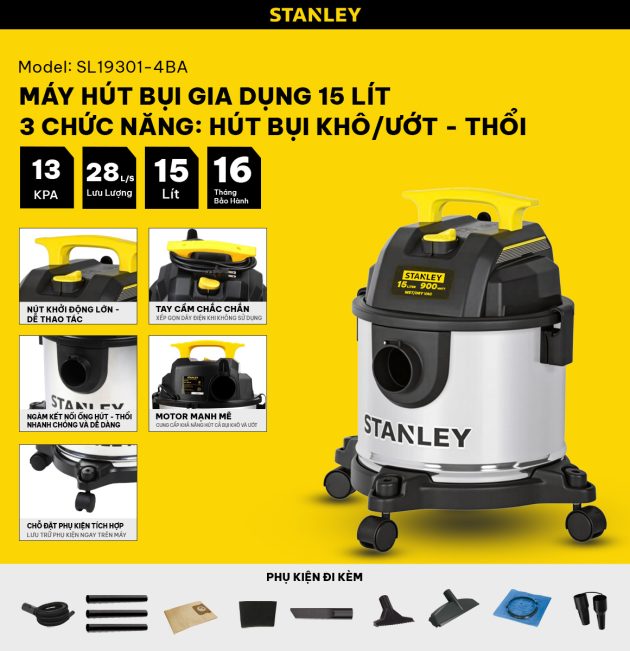 Máy hút bụi Gia dụng 3 chức năng Stanley SL19301-4BA - 15L - 13Kpa