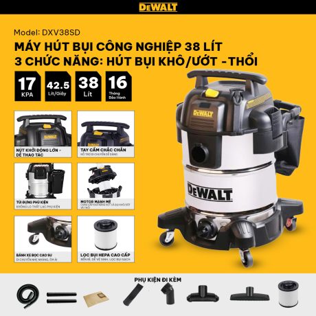 Máy hút bụi Công nghiệp 3 chức năng 38L Dewalt DXV38SD - 38 lít - 17Kpa