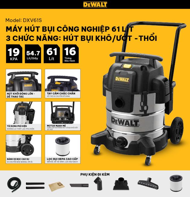 Máy hút bụi Công nghiệp 3 chức năng Dewalt DXV61S – 61L – 19Kpa