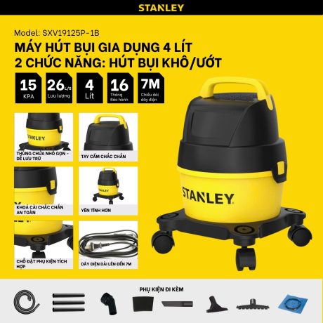 Máy hút bụi 2 chức năng Stanley SXV19125P-1B – 4L – 15Kpa