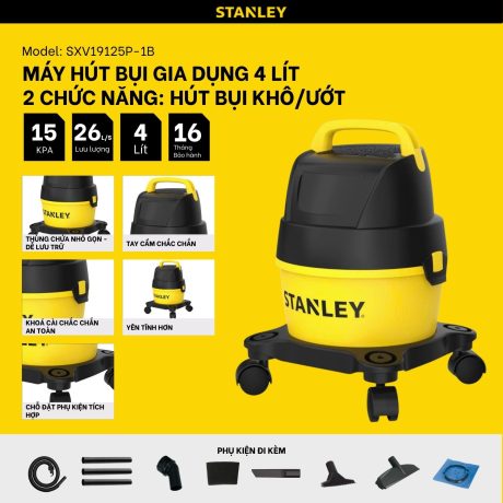 Máy hút bụi 2 chức năng Stanley SXV19125P-1B – 4L – 15Kpa