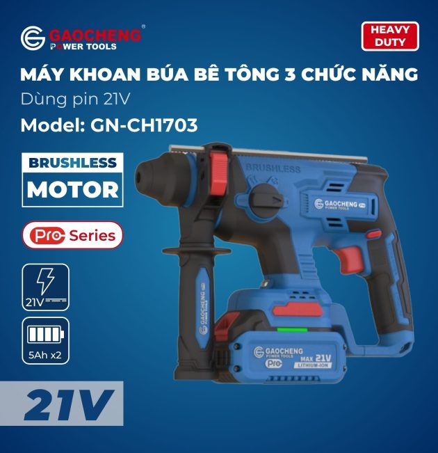 Máy khoan búa bê tông 3 chức năng dùng pin 21V Model: GaoCheng GN-CH1703