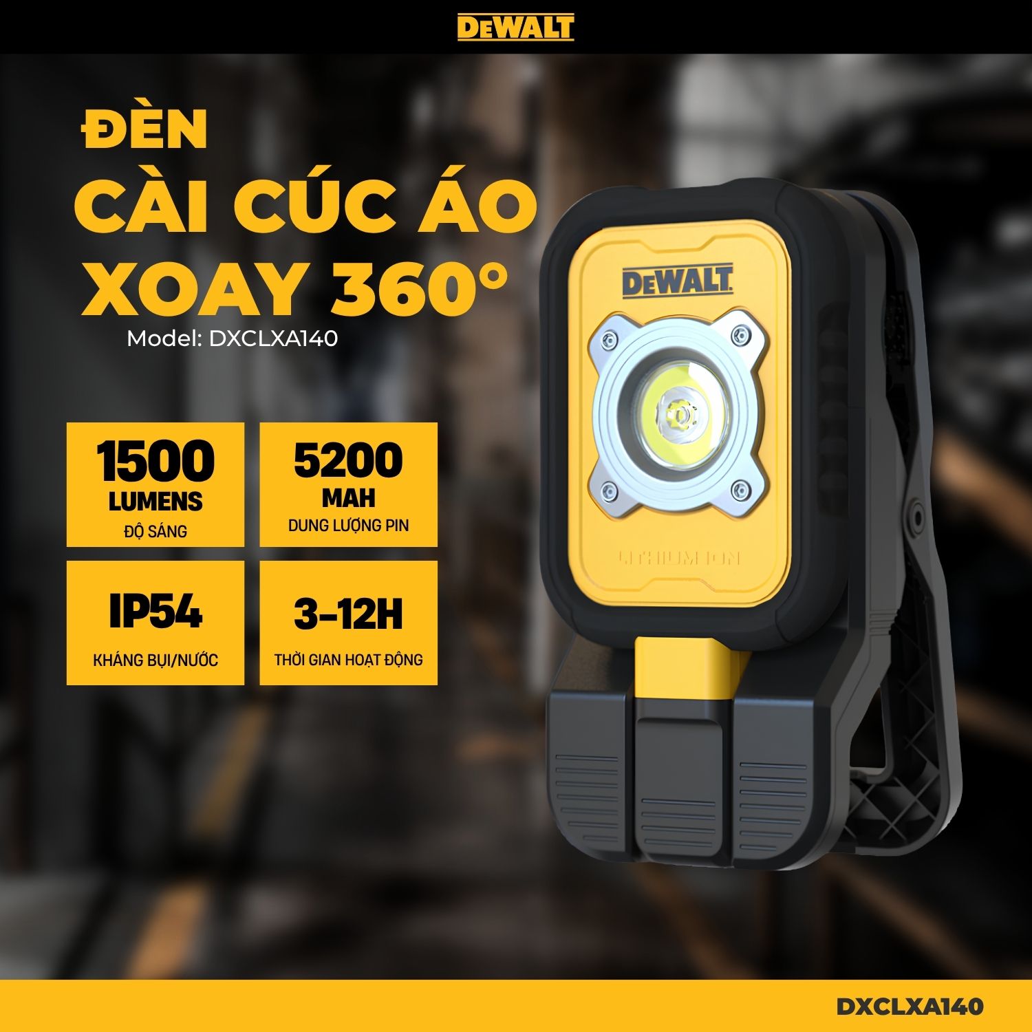 Đèn cài cúc áo Dewalt Model DXCLXA140 độ sáng 1500 lumens